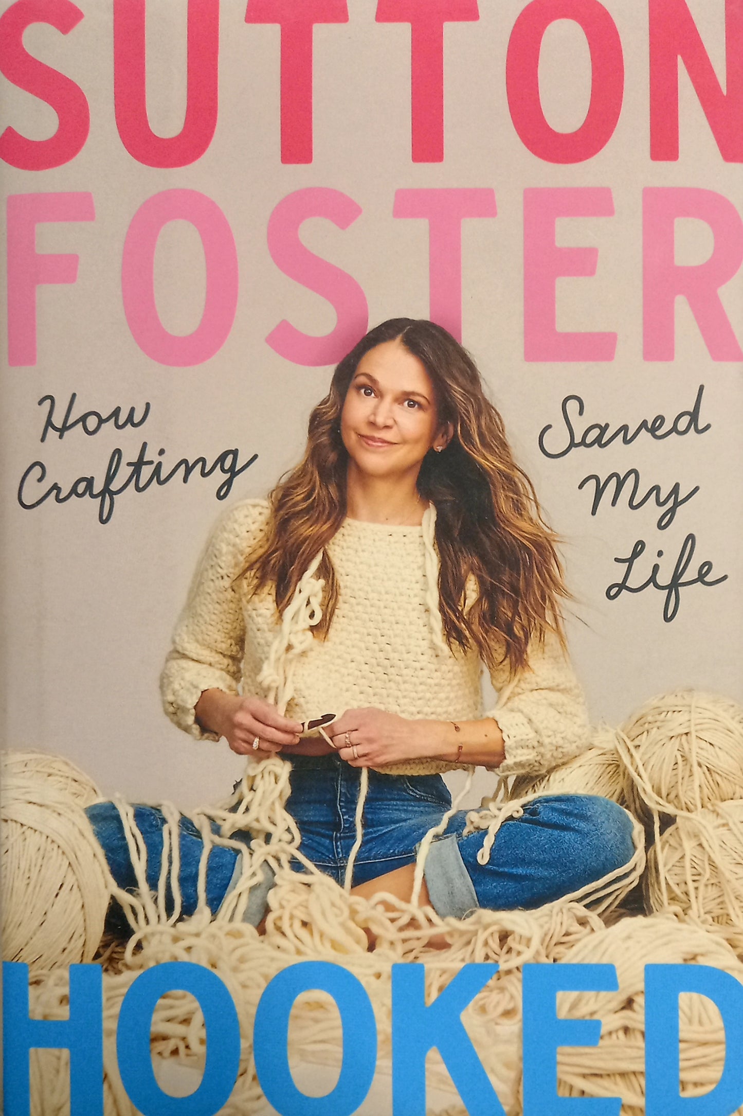 Hooked by Sutton Foster