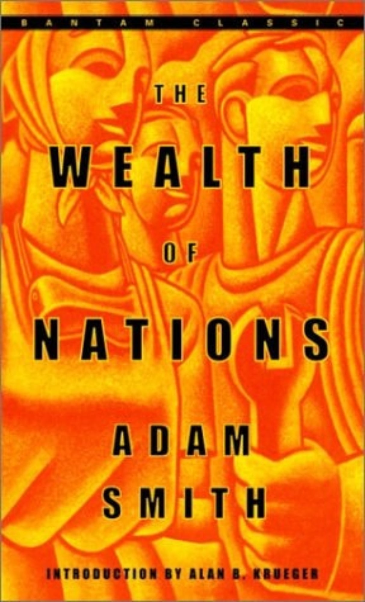 Book cover of 'The Wealth of Nations' by Adam Smith with orange and yellow color scheme.