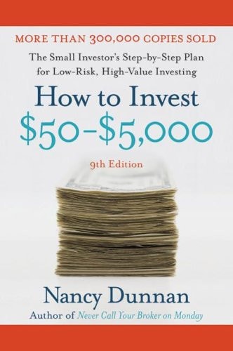 How to Invest $50-$5,000 by Nancy Dunnan