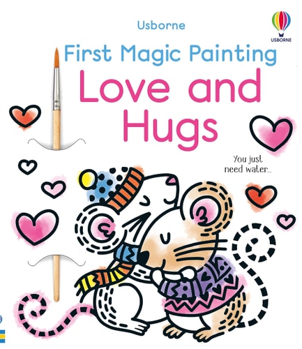 First Magic Painting: Love and Hugs | Abigail Wheatley