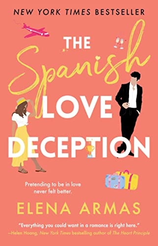 The Spanish Love Deception: A Novel by Elena Armas
