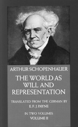 The World as Will and Representation, Vol. 1 | Arthur Schopenhauer