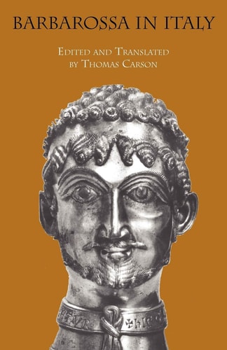 Barbarossa in Italy | Thomas Carson & Bergamo Master