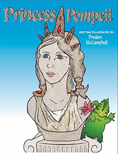 Book cover of 'Princess Pompeii' with a statue and small green creature on a blue background
