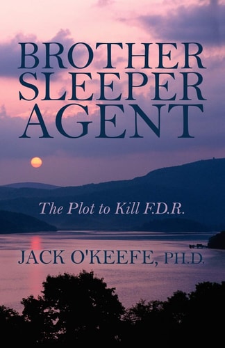 Brother Sleeper Agent by Jack O'Keefe