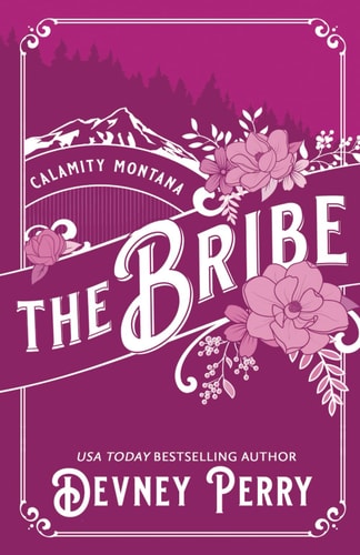 The Bribe by Devney Perry
