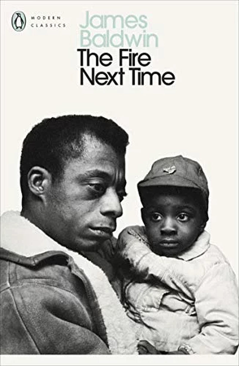 The Fire Next Time by James Baldwin || Essential Literature
