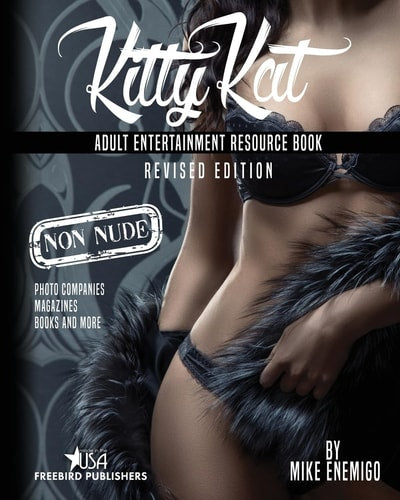 Kitty Kat Adult Entertainment: Non-Nude Resource Book | Mike Enemigo