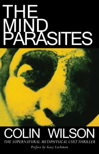 The Mind Parasites | Colin Wilson