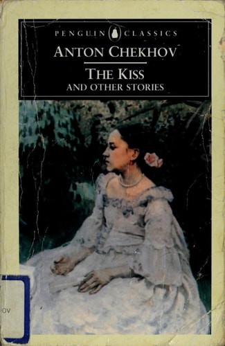 The Kiss: And Other Stories | Anton Chekhov