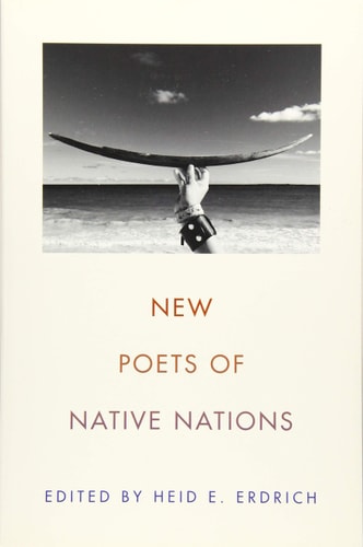 New Poets of Native Nations | Heid E. Erdrich