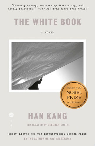 The White Book: A Novel by Han Kang