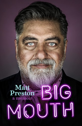 Big Mouth: A Memoir | Matt Preston