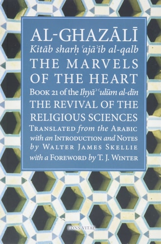 Book cover of 'The Marvels of the Heart' by Al-Ghazali with geometric pattern