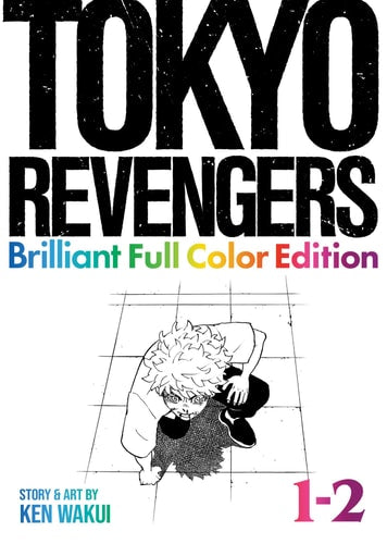 Tokyo Revengers: Brilliant Full Color Edition (Omnibus) Vol. 1-2 by Ken Wakui