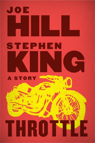 Throttle by Joe Hill & Stephen King