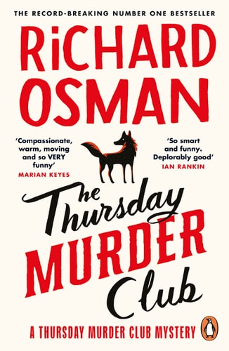 The Thursday Murder Club: The Record-Breaking Sunday Times Number One Bestseller by Richard Osman