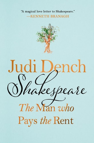 Shakespeare: The Man Who Pays the Rent | Judi Dench & Brendan O'Hea