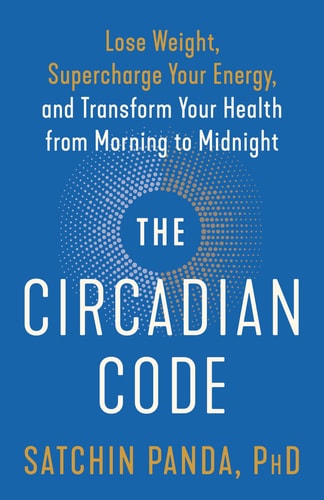 The Circadian Code | Satchin Panda