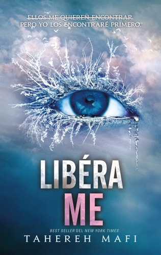 Liberame by Restore Me by Tahereh Mafi