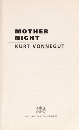 Mother Night | Kurt Vonnegut