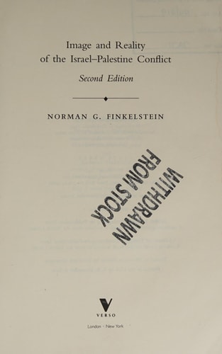 Image and Reality of the Israel-Palestine Conflict: New & Revised Edition | Norman G. Finkelstein