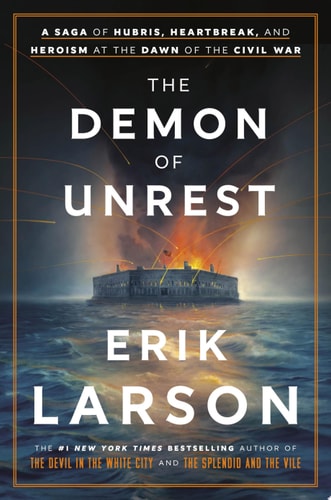 Book cover of 'The Demon of Unrest' by Erik Larson with a lighthouse on a stormy sea.