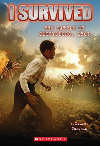 I Survived the Battle of Gettysburg, 1863 (I Survived #7) (7) by Lauren Tarshis