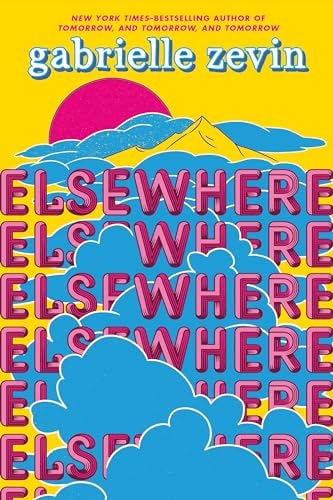 Elsewhere by Gabrielle Zevin