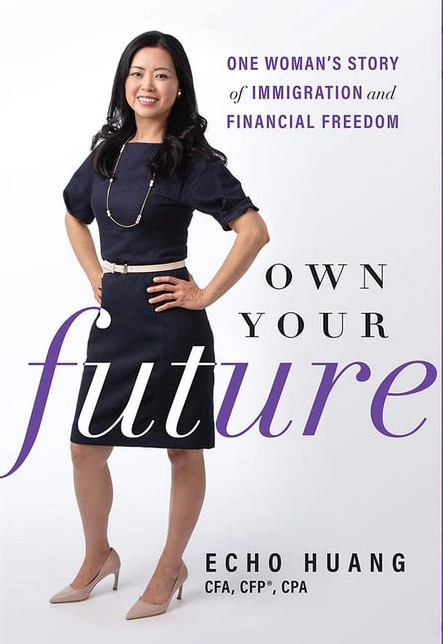 Own Your Future by Echo Huang || Personal-Finance & Investing Books
