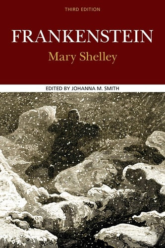Frankenstein: Case Studies in Contemporary Criticism by Mary Shelley, Johanna M. Smith