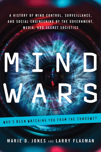 Book cover of 'Mind Wars' with a futuristic eye design and text about mind control and surveillance.