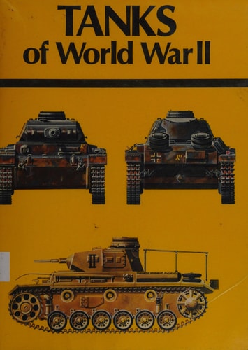 Book cover of 'Tanks of World War II' with illustrations of tanks on a yellow background