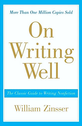 On Writing Well by William Zinsser