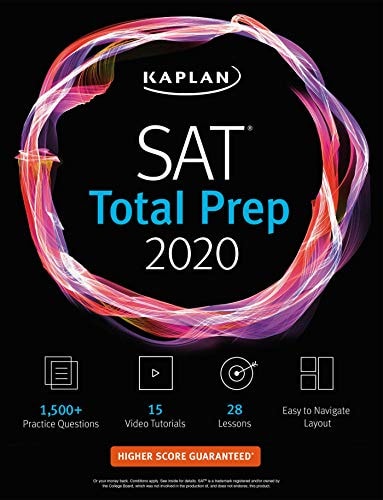 SAT Total Prep 2020: 5 Practice Tests + Proven Strategies + Online + Video (Kaplan Test Prep) by Kaplan Test Prep