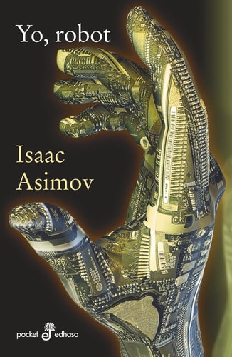 Yo, robot (bolsillo) (Spanish Edition) by Isaac Asimov