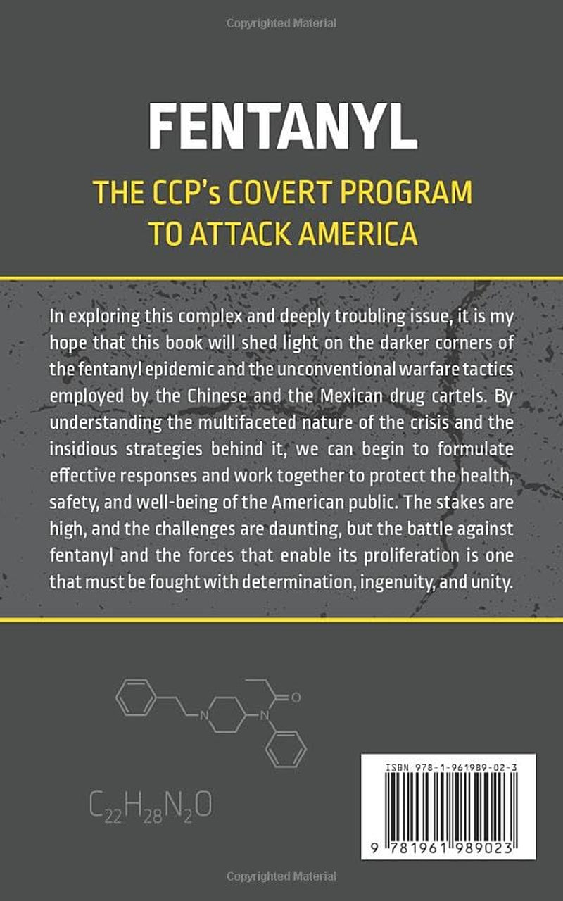 Fentanyl: The CCP’s Covert Program To Attack America
