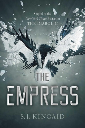 The Empress | S.J. Kincaid