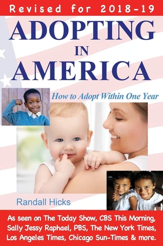 Adopting in America by Randall Hicks