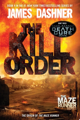 Book cover of 'The Kill Order' by James Dashner with a dystopian landscape.