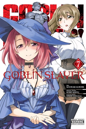 Goblin Slayer, Vol. 7 (manga) by Kumo Kagyu