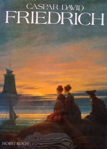 Casper David Friedrich | Horst Koch