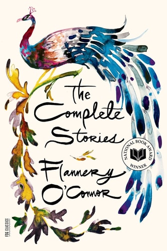The Complete Stories | Flannery O'Connor
