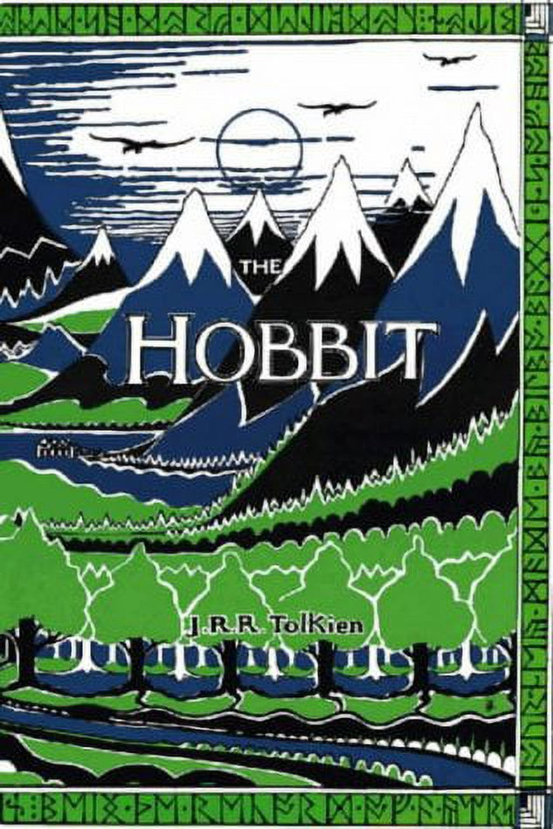 The Hobbit: Or, There and Back Again by John Ronald Reuel Tolkien