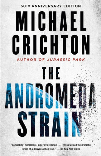 Book cover of 'The Andromeda Strain' by Michael Crichton with text and blue graphic.