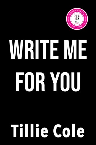 Write Me for You by Tillie Cole
