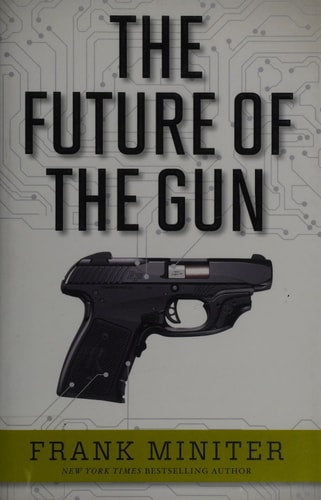 The Future of the Gun | Frank Miniter