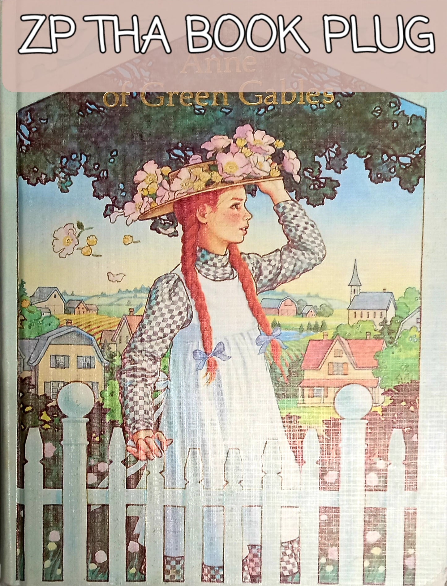 Cover of 'Anne of Green Gables' by L.M. Montgomery featuring an illustration of a young girl with red hair wearing a checkered hat.