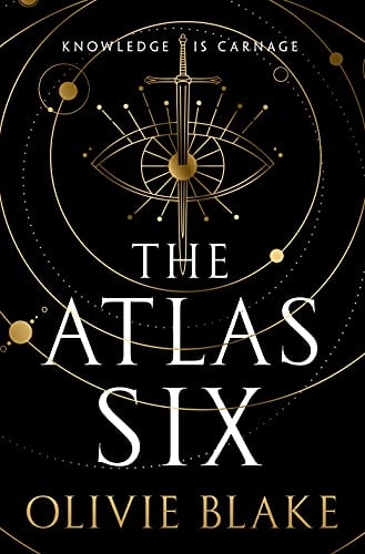 The Atlas Six (Atlas Series, 1) by Olivie Blake