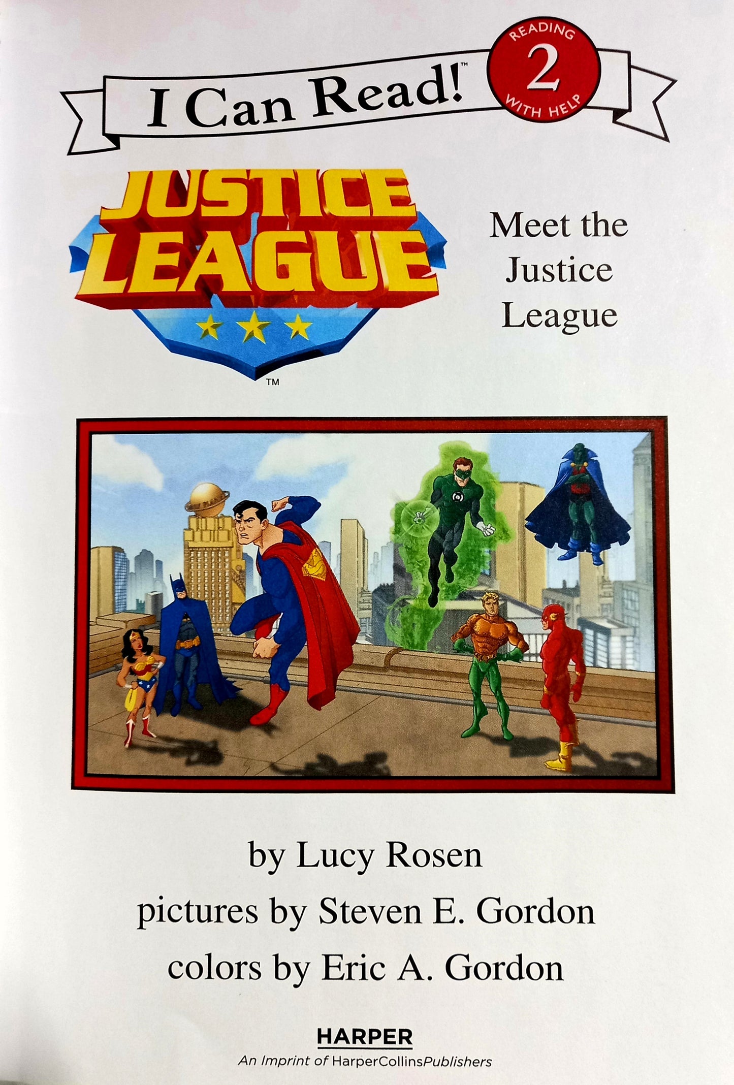 Justice League: Meet the Justice League by Lucy Rosen